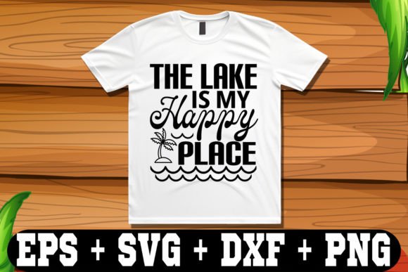 Download The Lake is My Happy Place - The lake is my happy place Collection