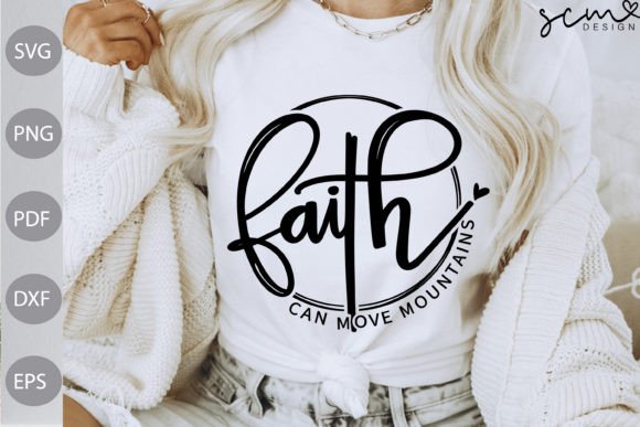 Download Faith Can Move Mountains SVG Design - Mountains svg Collection